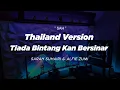 Download Lagu DJ TIADA BINTANG KAN BERSINAR THAILAND STYLE x SLOW BASS \
