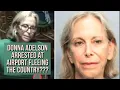 Donna Adelson Arrested Is Wendi and Harvey Next