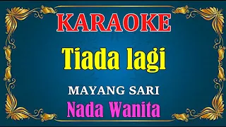 tiada lagi mayang sari karaoke hd nada wanita