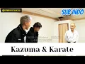 [SUB INDO] Kazuma Berlatih Karate Lagi! Ada Kejutan Dari Sensei?! 🥋