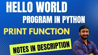 First program in Python using Print Function Python Tutorial for beginners in Hindi