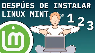 Primeros pasos  después de instalar linux mint