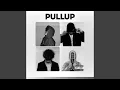 Lagu PULLUP