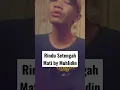 Rindu Setengah Mati - D' Masiv Muhlidin cover#shortmusicvideo#cover