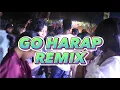 Download Lagu LAGU JOGET TERBARU - GO HARAP REMIX - LAGU LAMAHOLOT 2023