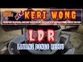 LDR Layang Dongo Restu - New KERI WONG