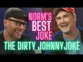 Norm Macdonald s BEST JOKE - The Dirty Johnny Joke
