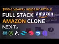 Full Stack Amazon Clone Part 3 with Next js Tailwind Amplication 500 Giveaway by Aptible
