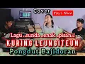 Download Lagu KURING LEUNGITEUN  lagu pongdut BAJIDORAN versi @niccoentertainment
