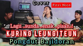 Download KURING LEUNGITEUN  lagu pongdut BAJIDORAN versi @niccoentertainment MP3