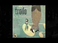 Anibal Troilo Pichuco Intimo DON JUAN - Raul Beron & Anibal Troilo