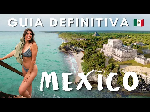 Download MP3 Guía Definitiva para viajar a MÉXICO 🇲🇽 Presupuesto, Qué visitar y más!