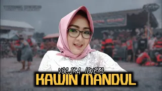 Download KAWIN MANDUL VERSI JARANAN VOC.IKA LOVERS MP3