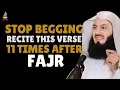 Download Lagu Eén Koranvers 11 keer reciteer na Fajr | Generaties zullen in rijkdom zwemmen | Islamitische moti...