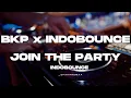 BKP x INDOBOUNCE | BY DJAY APPS |