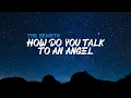 Download Lagu The Heights - How Do You Talk To An Angel (Lyrics)