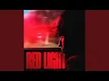 Download Lagu Red Light