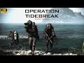 Tactical Seal Operation - TIDEBREAK Special Ops Unit 4k ULTRA SETTINGS NO HUD IMMERSIVE