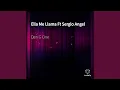 Download Lagu Ella Me Llama