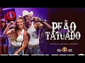 Peão Todo Tatuado - Jeninho e Mariana Fagundes