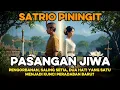 Lagu Misteri Dua Hati yang Satu: Pasangan Sejati Satrio Piningit Terungkap! 👩‍❤️‍👨