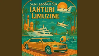 Gami x Bogdan DLP - Iahturi Limuzine