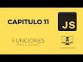 Capitulo 11 Funciones Alcance Javascript desde cero