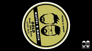 mattei u0026 omich feat eda eren gold club mix mattei u0026 omich music 