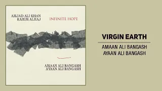 Download Infinite Hope | Virgin Earth by Amjad Ali Khan, Rahim Alhaj, Amaan Ali Bangash and Ayaan Ali Bangash MP3