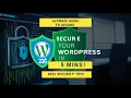 Ultimate Guide to Secure Your WordPress Site in 5 Minutes WordPress Hosting Security Tips 2025
