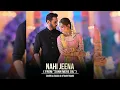 Download Lagu Nahi Jeena From \
