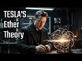 Tesla s Ether Theory Explained What If Space Isn t Empty
