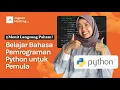 Belajar Bahasa Pemrograman Python untuk Pemula