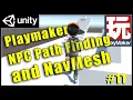 11 - Playmaker NPC Path Finding AI