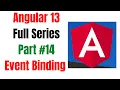 Angular 13 Tutorial part Event Binding Angular For Beginners