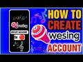 HOW TO CREATE WeSing KARAOKE ACCOUNT | Paano gumawa ng account sa WeSingđ¤