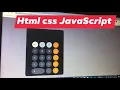 How I cloned iOS calculator using html css and JavaScript