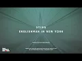 Download Lagu STING - ENGLISHMAN IN NEW YORK (BigGrand Edit)