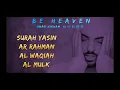Travelling with Quran listening || Surah Yasin, Ar Rahman, Al Waqiah, Al Mulk(Be Heaven Omar Hisham)