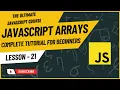 Mastering JavaScript Arrays Arrays in JavaScript JavaScript Tutorial