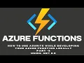 Azure Functions Part 3 How to use Azurite while developing your Azure Function locally
