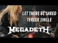 MEGADETH presenta tercer single LET THERE BE SHRED opinión AMUSIA