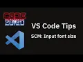 VS Code tips The SCM Input font size settings