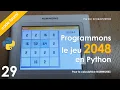 29 - Let s program the 2048 game in Python on the Numworks