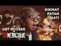 Download Lagu GET CLOSER With ANARCUTE -  Nikmat Patah Hati
