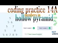 coding practice 14A numbers in hollow pyramid explanation in Telugu CCBP NXT wave python