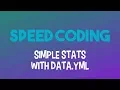 Speed Coding Simple Stats Skript With yml