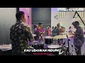Download Lagu KAU UBAHKAN HIDUPKU (Sungguh Kau Mempesona) - Kakz Erick DrumCam