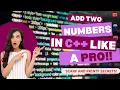 Write a program to find the Sum of two numbers using scanf printf statments Coding Basics