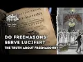Do the Freemasons Really Worship Lucifer